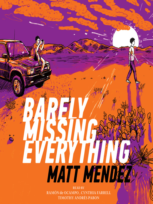 Title details for Barely Missing Everything by Matt Mendez - Available